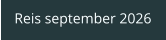 Reis september 2026