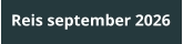 Reis september 2026